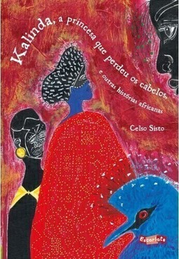 Kalina, a princesa que perdeu os cabelos, e outras histórias africanas