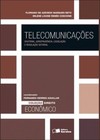 Telecomunicações: doutrina, jurisprudência, legislação e regulação setorial