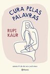 Cura pelas palavras: da autora número 1 do The New York Times (Poesia Urbana)