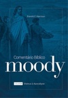 Comentário Bíblico Moody - Vol. 2 (Comentário Bíblico #2)