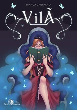 Vilã: Romance Entre Mundos - Vol.1: Volume 1