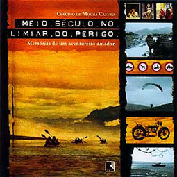 Meio Século no Limiar do Perigo