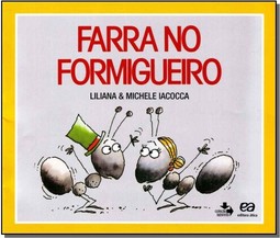 Farra No Formigueiro