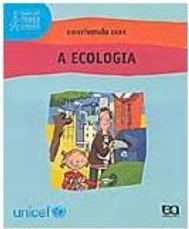Convivendo com a Ecologia