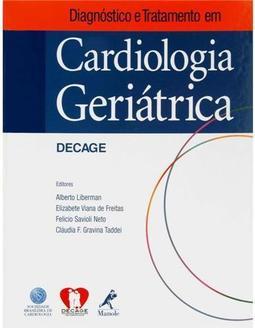 Diagnóstico e Tratamento em Cardiologia Geriátrica