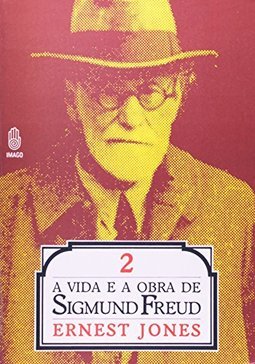 A vida e a obra de Sigmund Freud: A maturidade