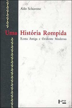 História Rompida: Roma Antiga e Ocidente Moderno, Uma