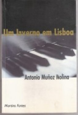 Inverno em Lisboa, Um