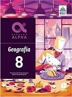 GERAÇÃO ALPHA GEOGRAFIA 8 ED 2019 BNCC