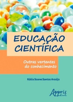 Educação científica: outras vertentes do conhecimento