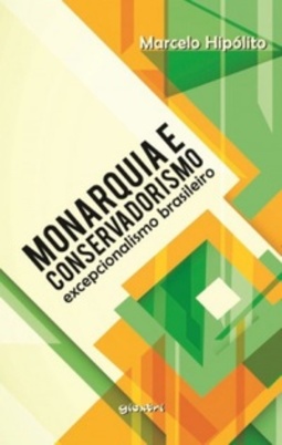 Monarquia e Conservadorismo