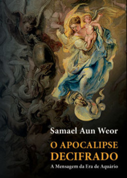 O Apocalipse decifrado: a mensagem da Era de Aquário