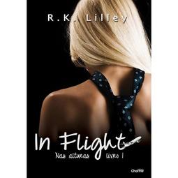In Flight: Nas Alturas (Livro 1)