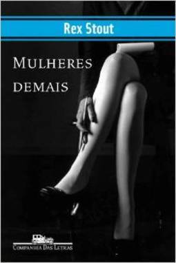 MULHERES DEMAIS