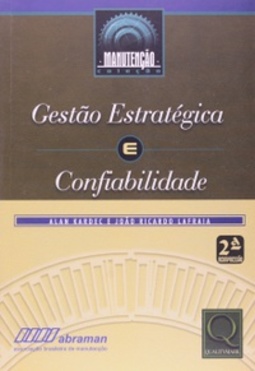 Gestão Estratégica e Confiabilidade (Manutenção)