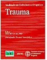Trauma: Atualização em Conhecimentos Ortopédicos