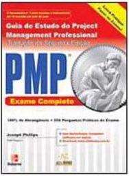 Guia de Estudo do Project Management Professional: PMP Exame Completo