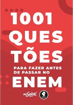 1001 Questões para Fazer Antes de Passar no ENEM