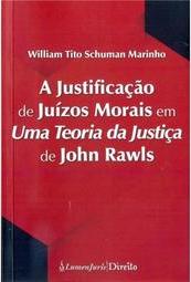 A Justificação de Juízos Morais em uma Teoria da Justiça de John Rawls