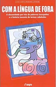 Com a Língua de Fora