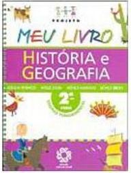 Projeto Meu Livro: História e Geografia - 2 série - 1 grau