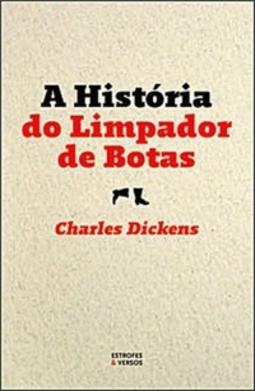 A Historia do Limpador de Botas (Resgatados)