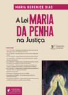 A lei Maria da Penha na justiça