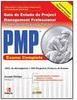Guia de Estudo do Project Management Professional: PMP Exame Completo