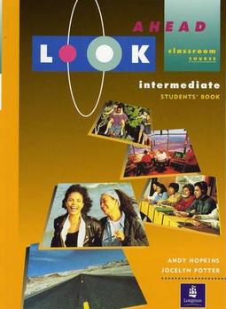 LOOK AHEAD INTERMEDIATE STUDENTS' BOOK