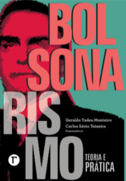 Bolsonarismo: teoria e prática