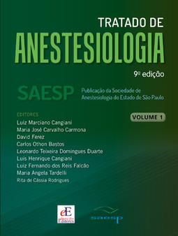 Tratado de anestesiologia: SAESP - Volumes 1, 2 e 3