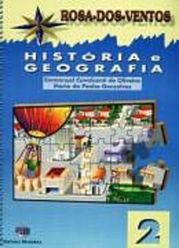 Rosa-dos-Ventos: História e Geografia - 2 Série - 1 Grau