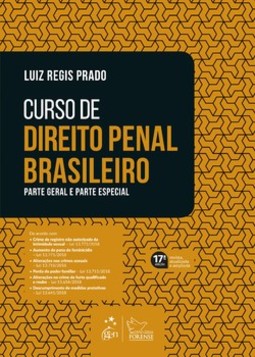 Curso de direito penal brasileiro: parte geral e parte especial