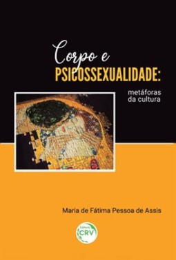 Corpo e psicossexualidade: metáforas da cultura