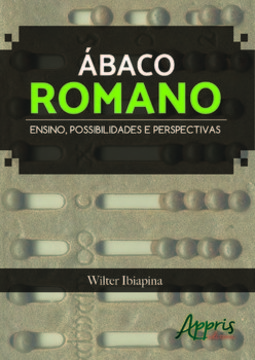 Ábaco romano: ensino, possibilidades e perspectivas