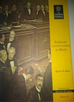 Formação Constitucional do Brasil (Edições do Senado Federal #225)