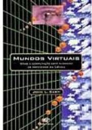 Mundos Virtuais: Como a Computação Está Mudando...