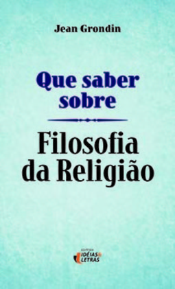 Que saber sobre filosofia da religião
