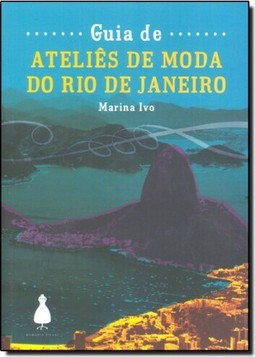 Guia de Ateliês de Moda do Rio de Janeiro