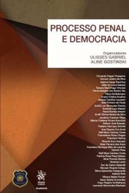 Processo penal e democracia