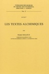 Les textes alchimiques (Typologia des sources du Moyen Âge Occidental #32)