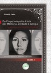 Do corpo insepulto à luta por memória, verdade e justiça: um estudo do caso Dinaelza Coqueiro