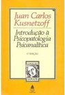 Introdução à Psicopatologia Psicanalítica