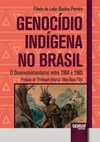 Genocídio Indígena no Brasil