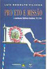 Projeto e Missão: o Movimento Folclórico Brasileiro 1947-1964