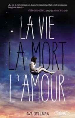 La vie, la mort, l'amour
