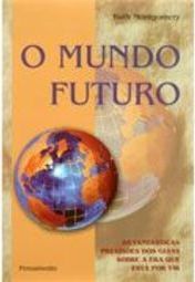 O Mundo Futuro