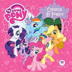 My Little Pony: conheça as pôneis