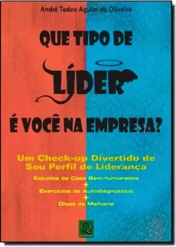 Que Tipo De Lider E Voce Na Empresa?