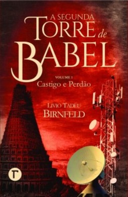 A segunda torre de Babel: castigo e perdão
